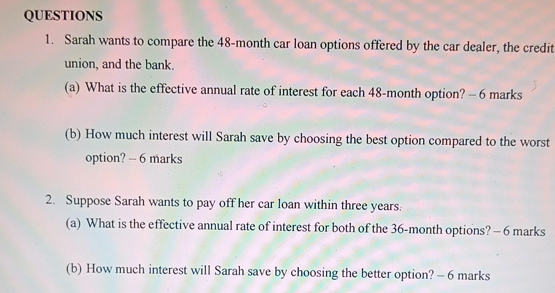 1-sarah-wants-to-compare-the-48-month-car-loan-chegg