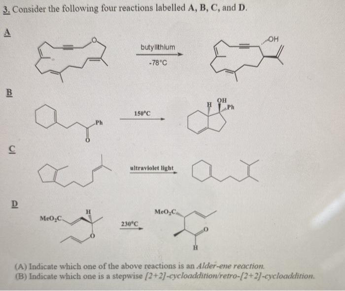 Solved 3. Consider the following four reactions labelled A, | Chegg.com