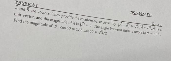 Solved 2023 2024 Fall Unit Vector And The They Provide The Chegg Com   Image