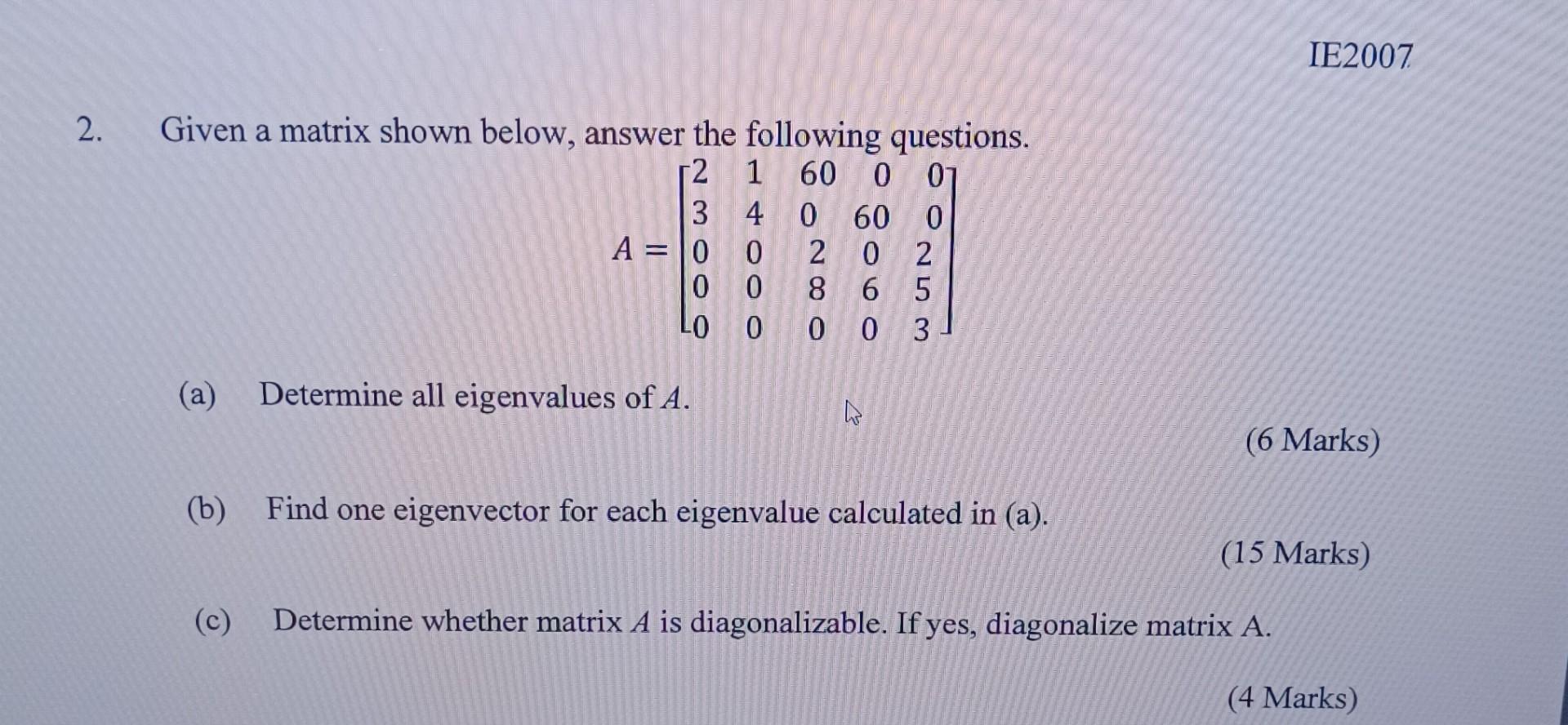 Solved 2. Given a matrix shown below, answer the following | Chegg.com