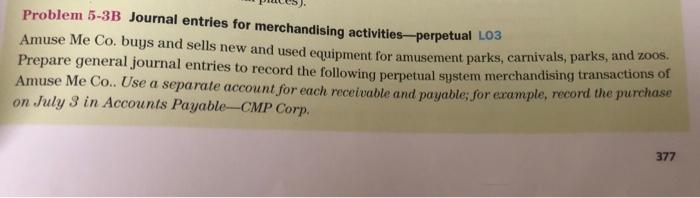 Solved Problem 5-3B Journal entries for merchandising | Chegg.com