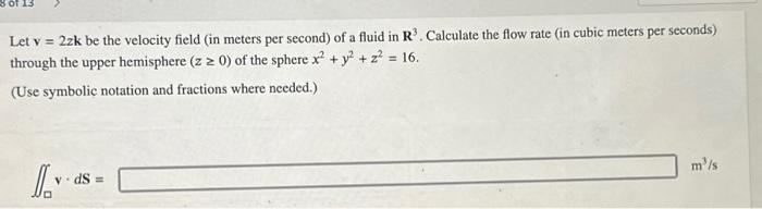 Solved Let \\( \\mathbf{v}=2 z \\mathbf{k} \\) be the | Chegg.com