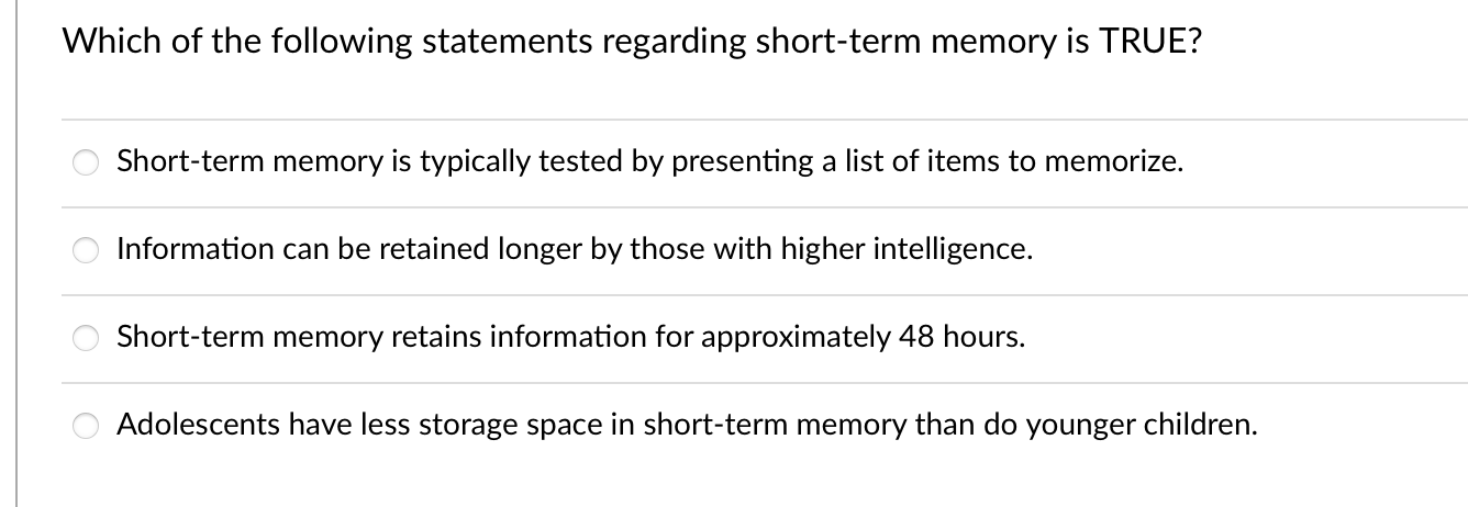 Which Of The Following Statements Are True Regarding Short-term Memory