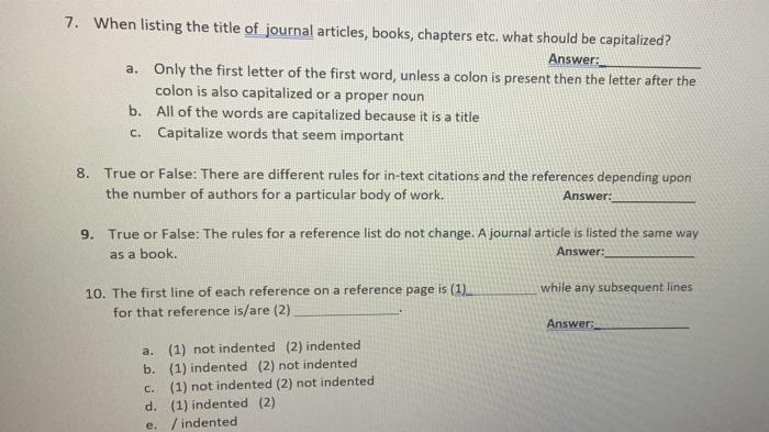 Solved 7. When listing the title of journal articles, books 