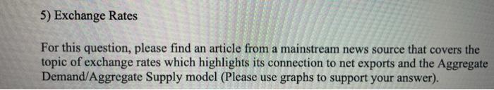 Solved 5) Exchange Rates For this question, please find an | Chegg.com