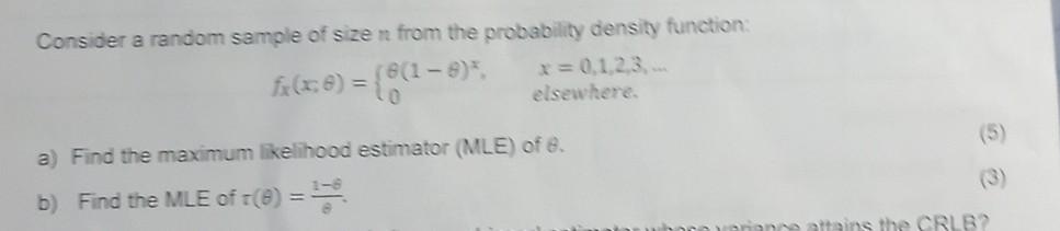 Solved Consider a random sample of size n from the | Chegg.com