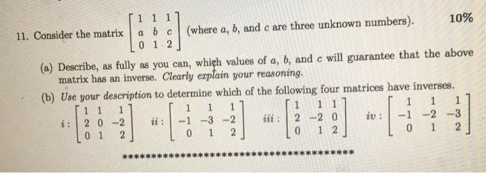Solved 1 1 11. Consider the matrix a b c (where a, b, and c | Chegg.com