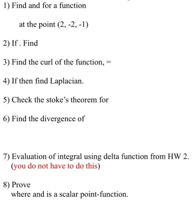 1) Find and for a function at the point (2,−2,−1) 2) | Chegg.com
