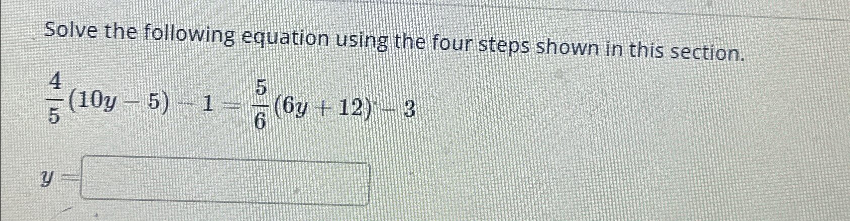 Solved Solve the following equation using the four steps | Chegg.com