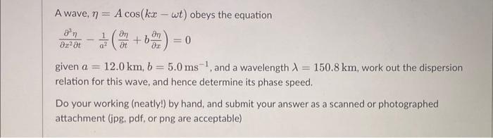 Solved A wave, η=Acos(kx−ωt) obeys the equation | Chegg.com