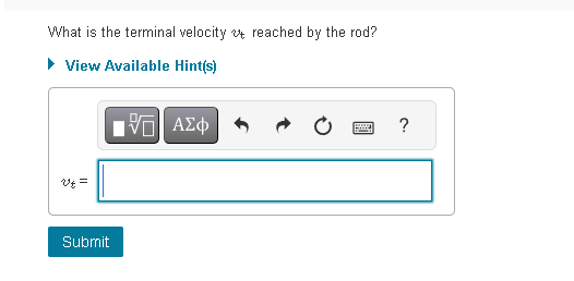 Solved What is the terminal velocity vt ﻿reached by the | Chegg.com