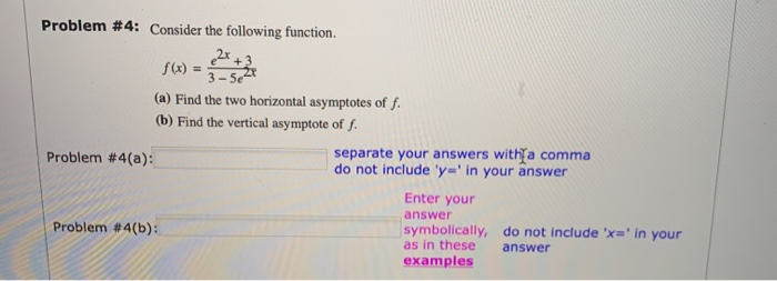 Solved Problem #4: Consider The Following Function. 2x (a) | Chegg.com