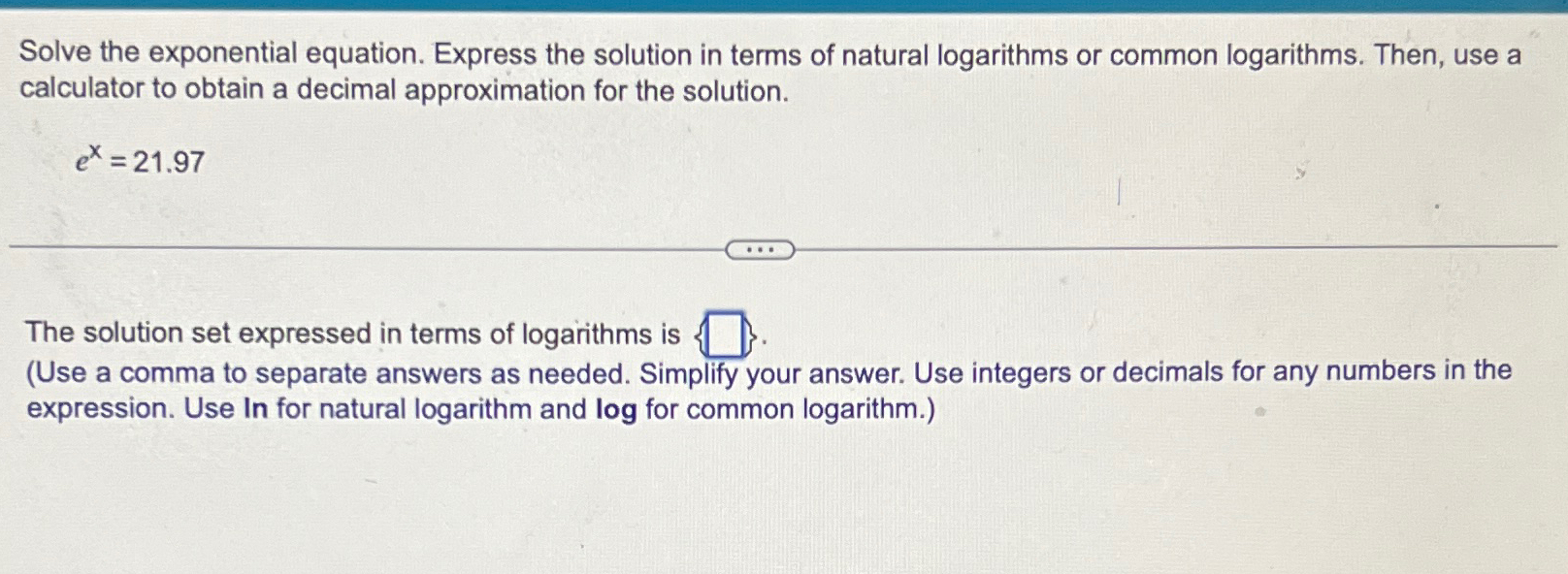Solved Solve the exponential equation. Express the solution | Chegg.com