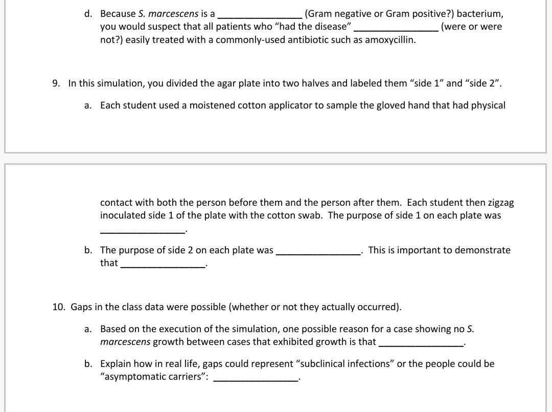 Solved d. Because S. marcescens is a (Gram negative or Gram | Chegg.com