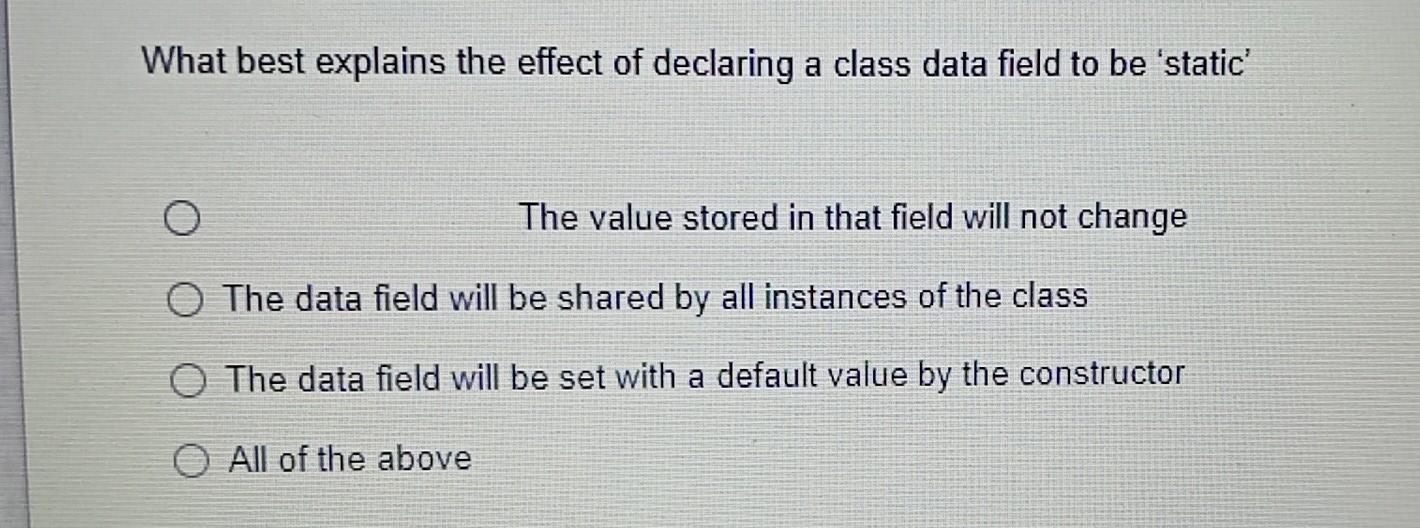 Solved What best explains the effect of declaring a class | Chegg.com