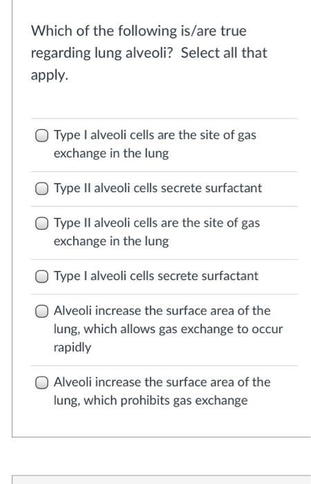 Solved Which of the following is/are true regarding lung | Chegg.com