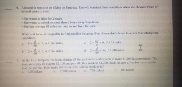 Solved 6. Alexandria Wants To Go Hiking On Saturday. She 