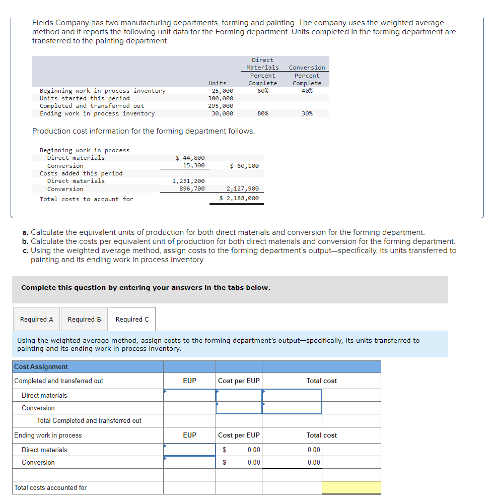 Solved Fields Company has two manufacturing departments, | Chegg.com