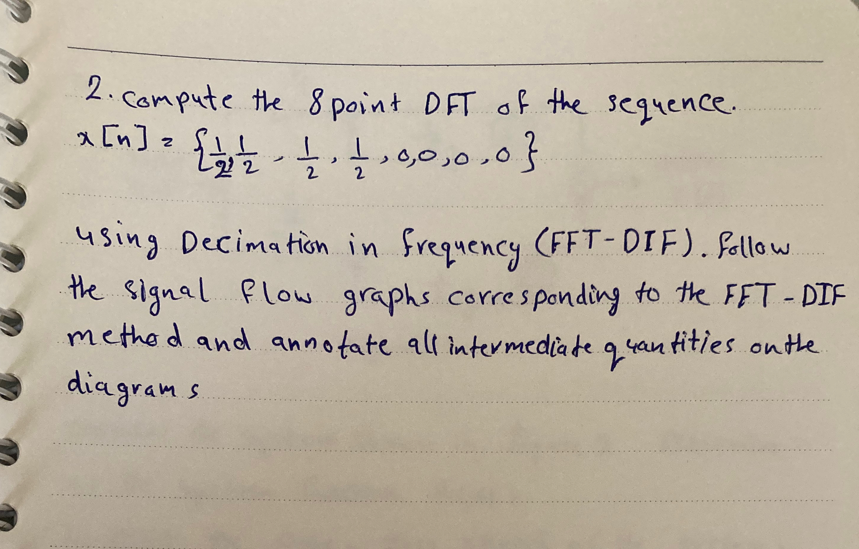 Solved Compute the 8 ﻿point DFT of the | Chegg.com