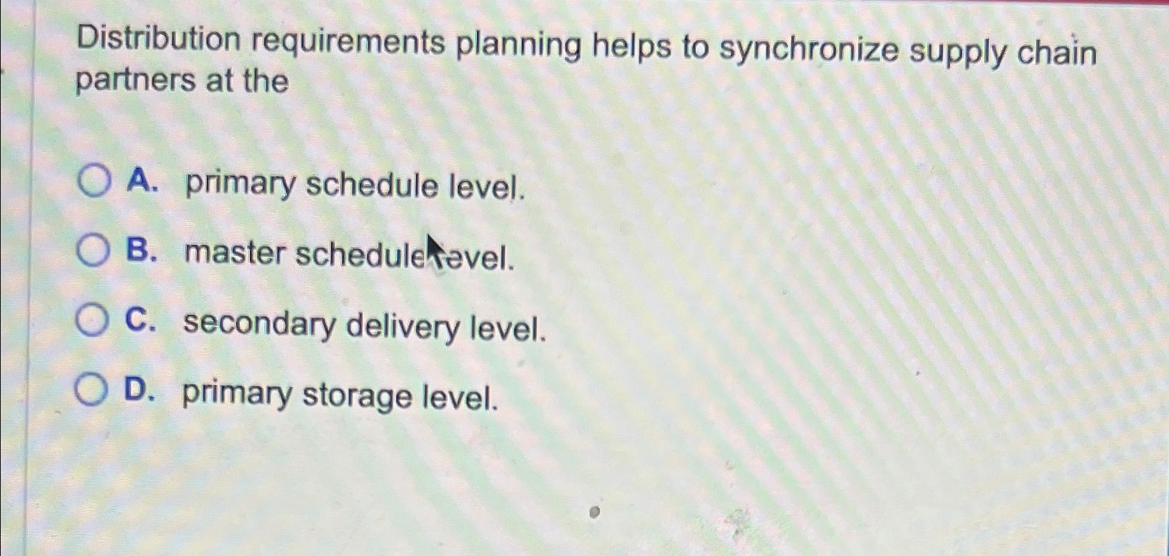 Solved Distribution requirements planning helps to