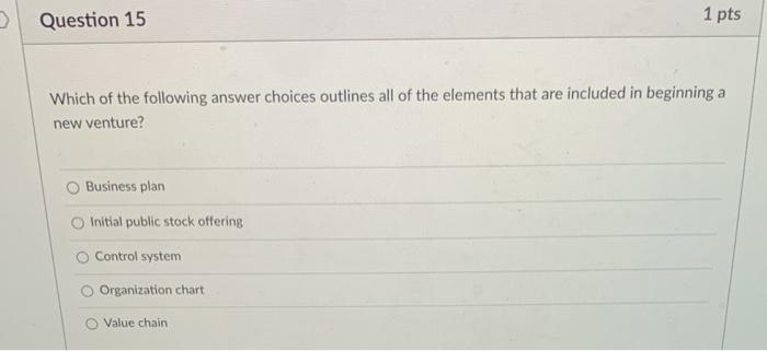Solved Question 11 1 pts Which of the following answer | Chegg.com