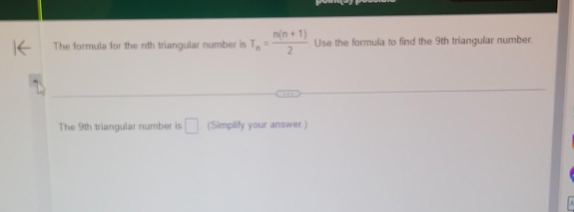 9th Triangular Number Solved The formula for the rith triangular number is | Chegg.com