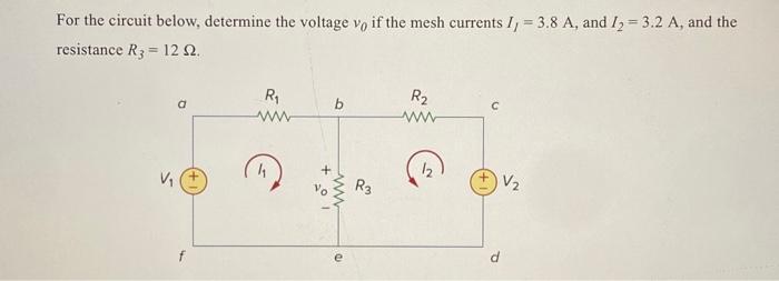 Solved For the circuit below, determine the voltage v0 if | Chegg.com