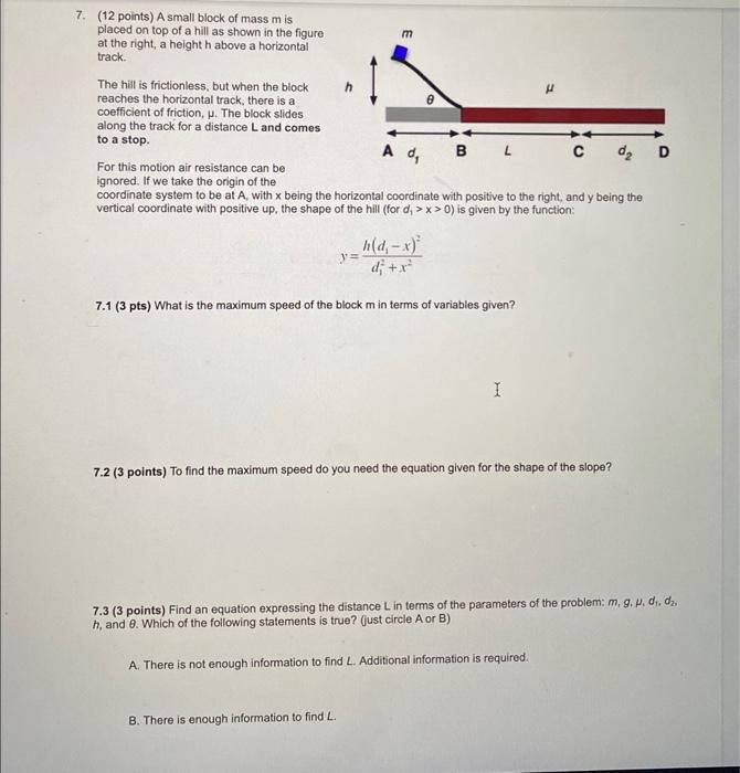 Solved 7. (12 points) A small block of mass \( m \) is | Chegg.com