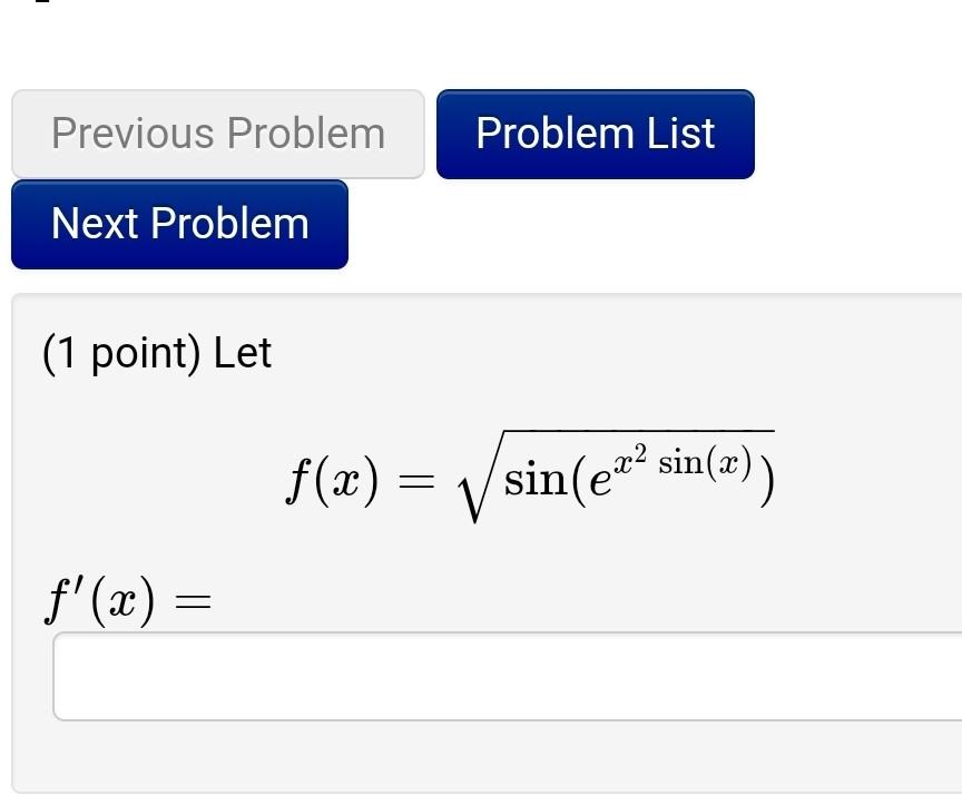Solved 1 Point Let F X Sin Ex2sin X F′ X 1 Point