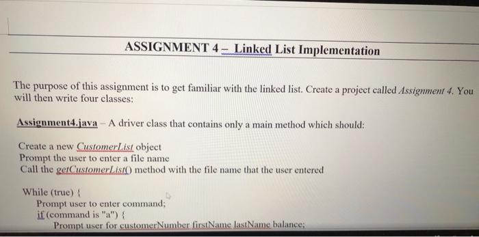 Solved ASSIGNMENT 4- Linked List Implementation The purpose | Chegg.com