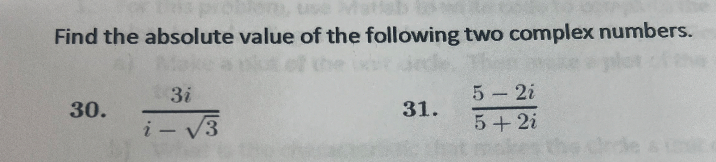 Solved Find the absolute value of the following two complex | Chegg.com