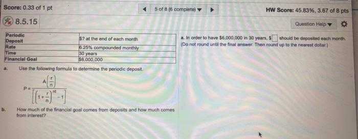 Solved Score: 0 of 1 pt Save a 2 of 8 (0 complete 8.5.3 HW | Chegg.com