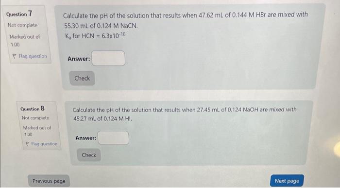 Solved Question 5 Calculate the pH of the solution that | Chegg.com