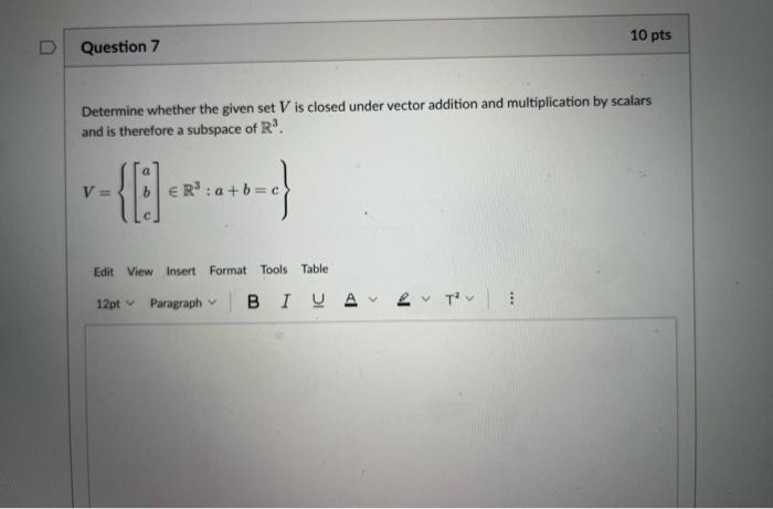 Solved Determine Whether The Given Set V Is Closed Under | Chegg.com