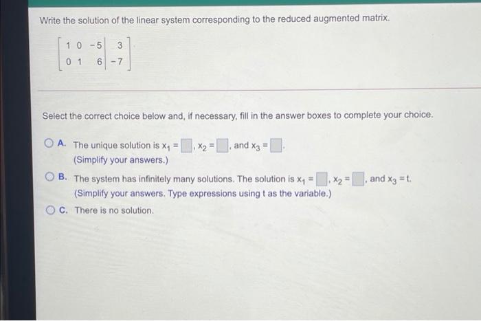 Solved Write the solution of the linear system corresponding | Chegg.com