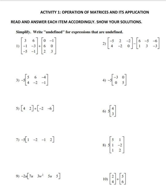 Solved ACTIVITY 1: OPERATION OF MATRICES AND ITS APPLICATION | Chegg.com
