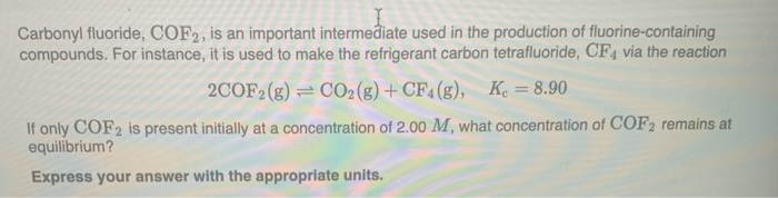Solved Carbonyl fluoride, COF2, is an important intermediate | Chegg.com