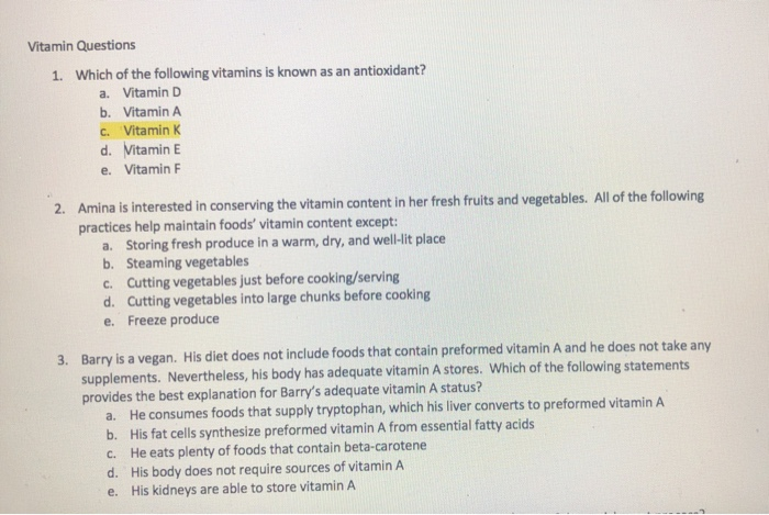 Solved Vitamin Questions 1 Which Of The Following Vitami