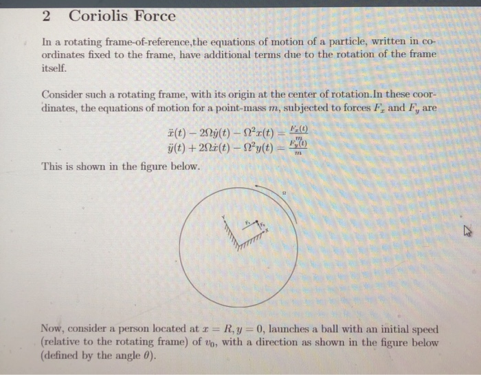 Solved 2 Coriolis Force In A Rotating Frame-of-reference,the | Chegg.com