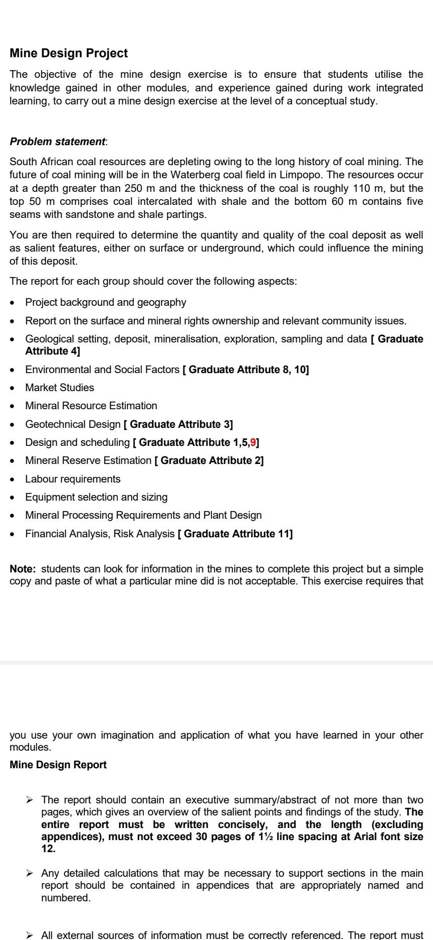 Mining Projects One Notes Solved Mine Design Project The objective of the mine design | Chegg.com