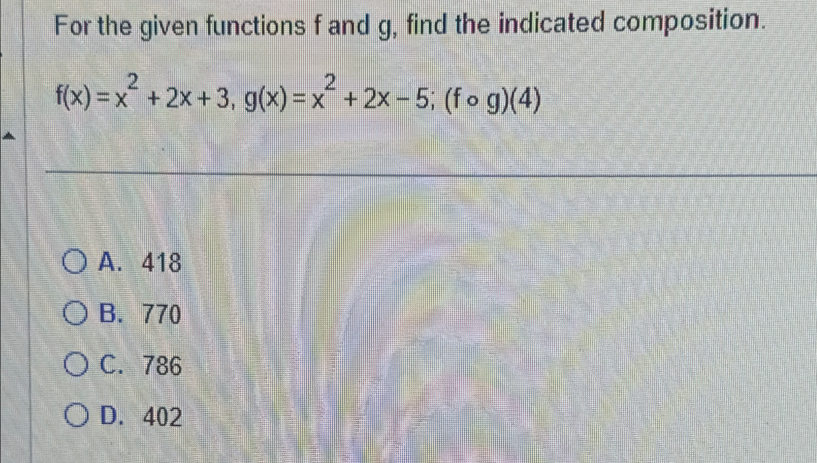 Solved For the given functions f ﻿and g, ﻿find the indicated | Chegg.com