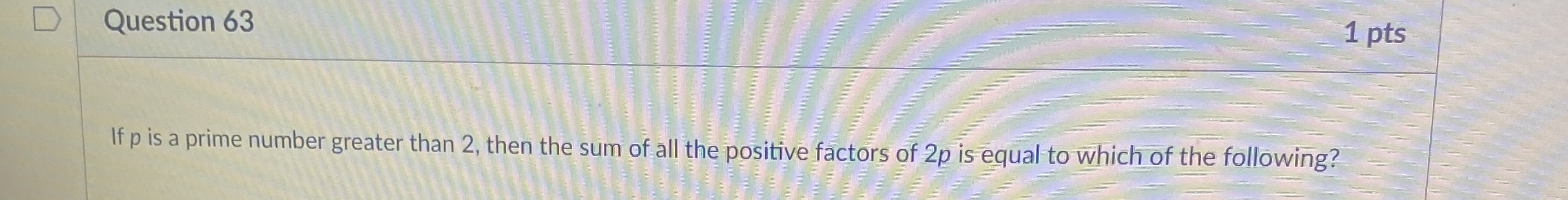 Solved Question Ptsif P Is A Prime Number Greater Than Chegg Com