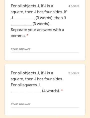 Solved 4 points For all objects J. if Jis a square, then J | Chegg.com