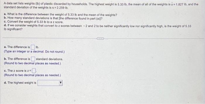 Solved A data set lists weights (lb) of plastic discarded by | Chegg.com
