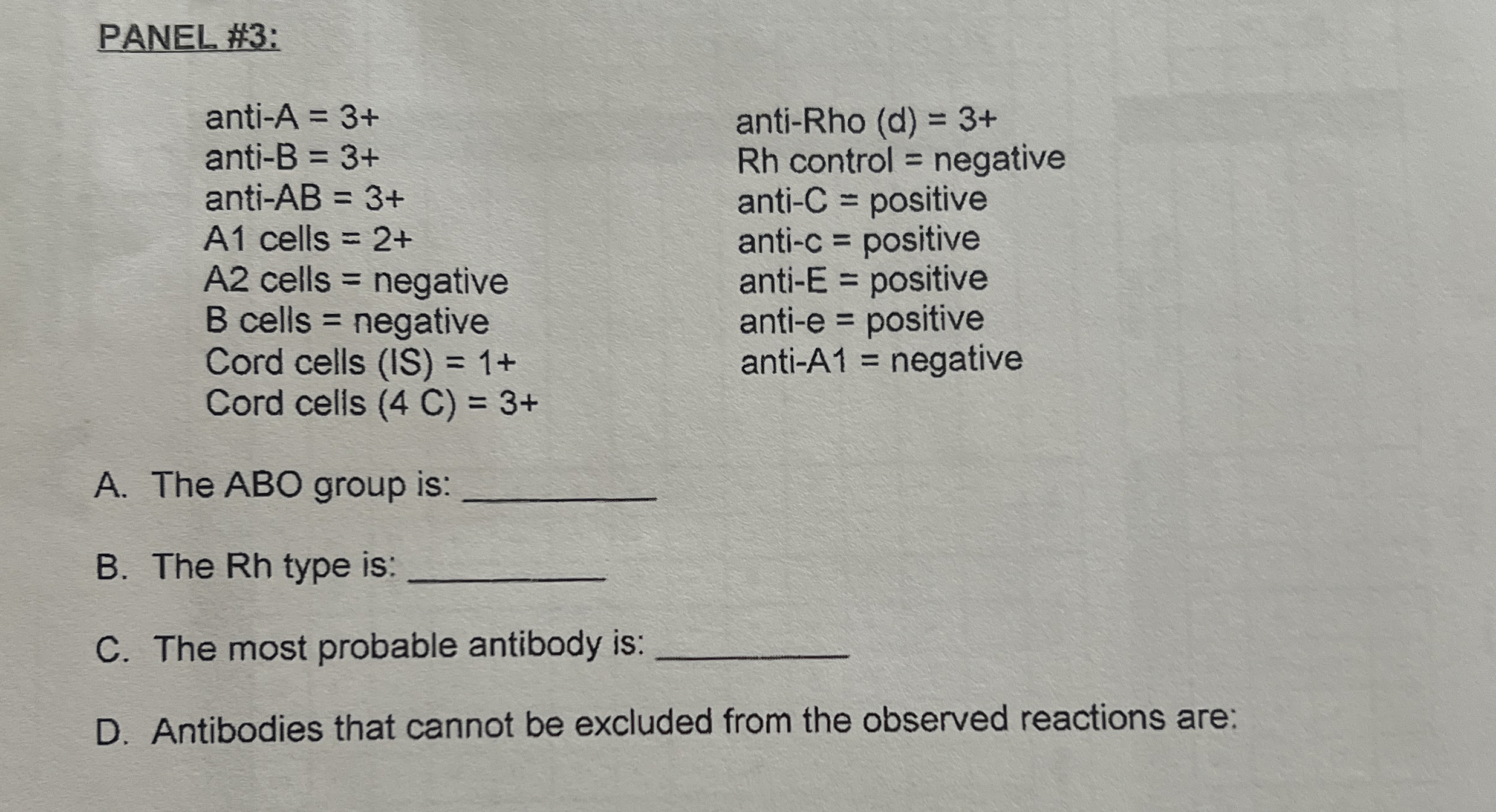 [Solved] PANEL 3 antiA =3+ antiRho (d)=3+ anti B=3+ Rh