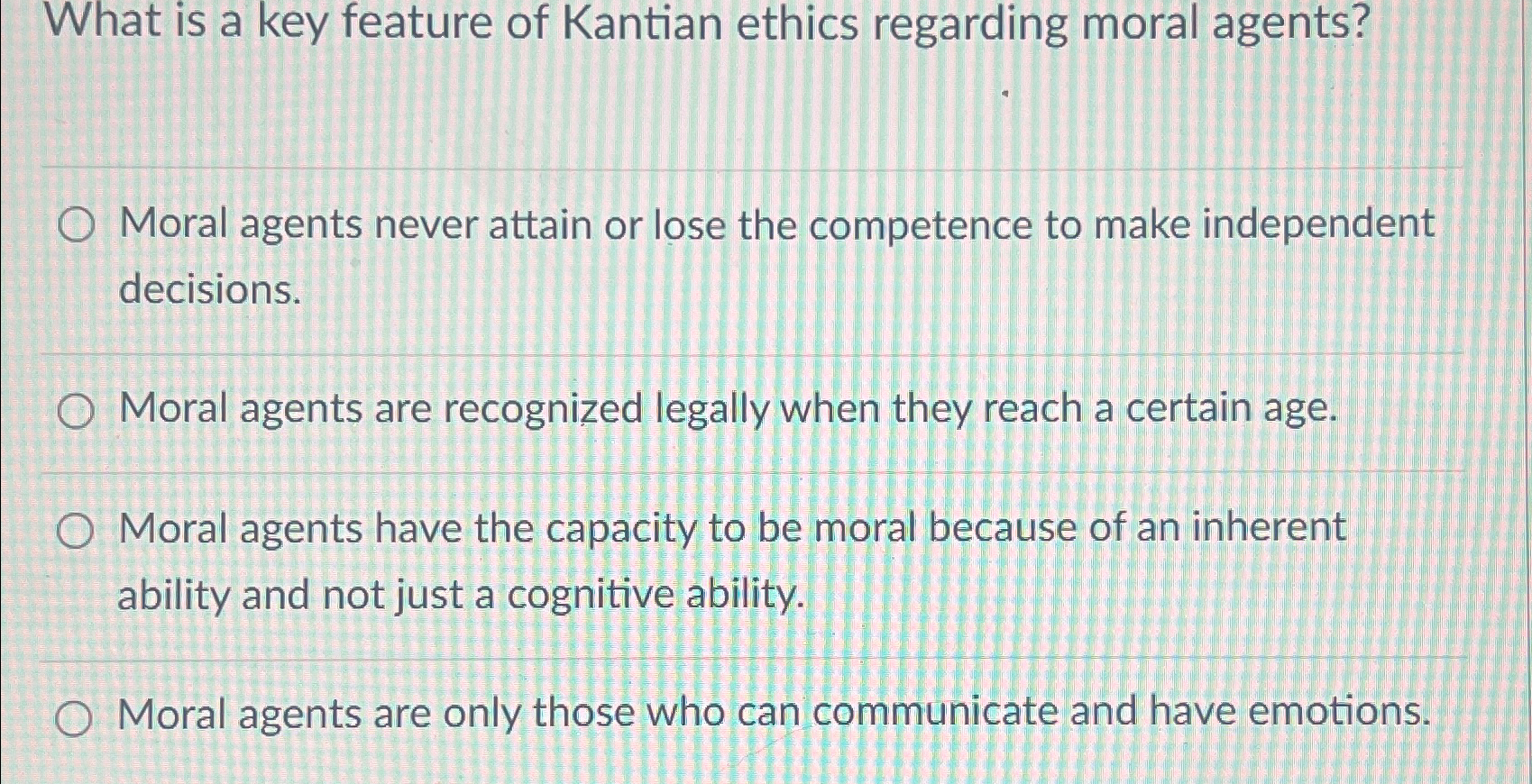 Solved What is a key feature of Kantian ethics regarding | Chegg.com