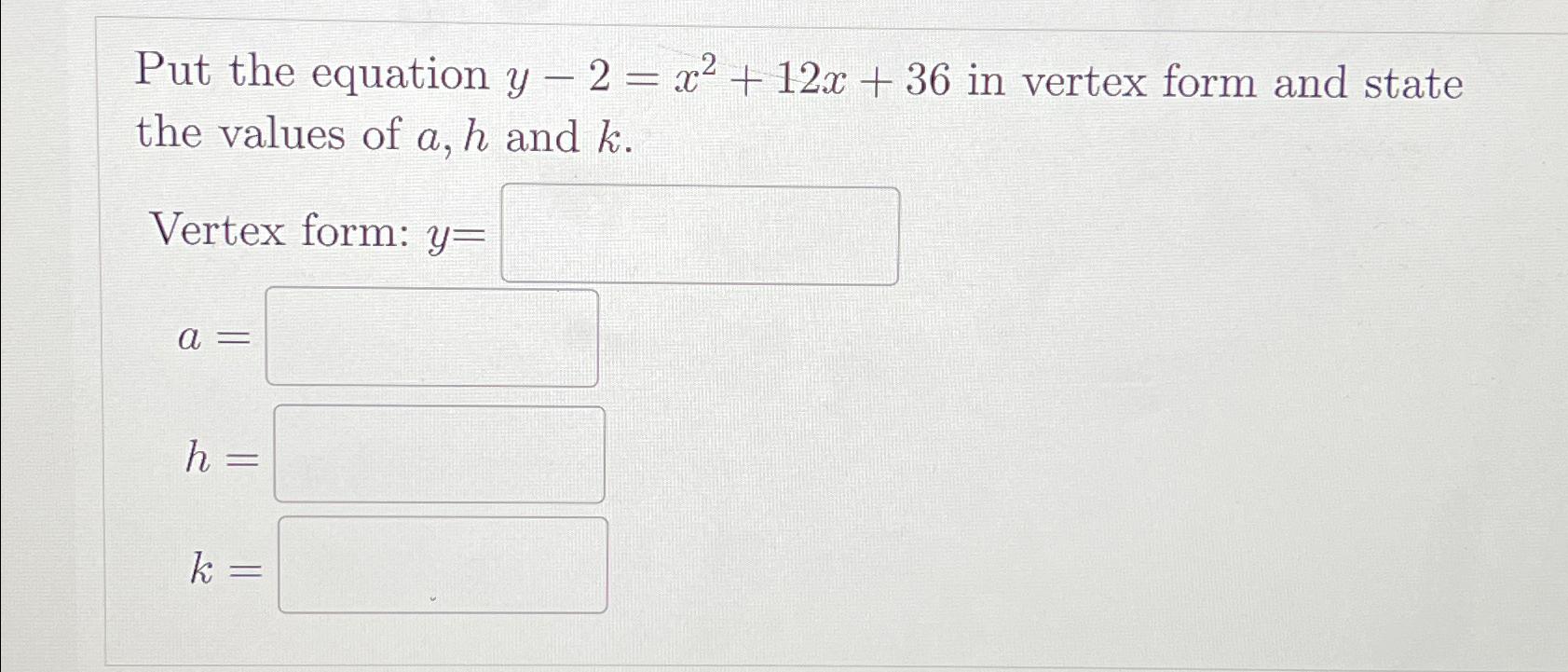 y x 2 12x 32 vertex form