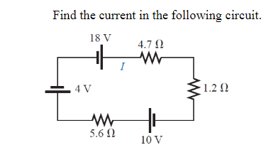 Solved Find The Current In The Following Circuit. | Chegg.com | Chegg.com