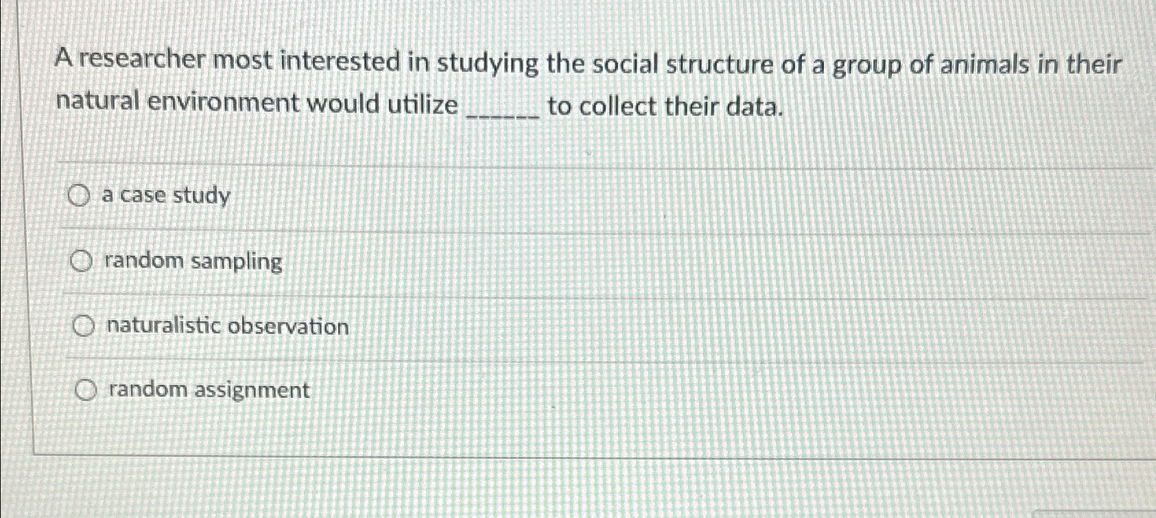 Solved A Researcher Most Interested In Studying The Social | Chegg.com