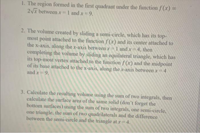 Solved 1. The region formed in the first quadrant under the | Chegg.com